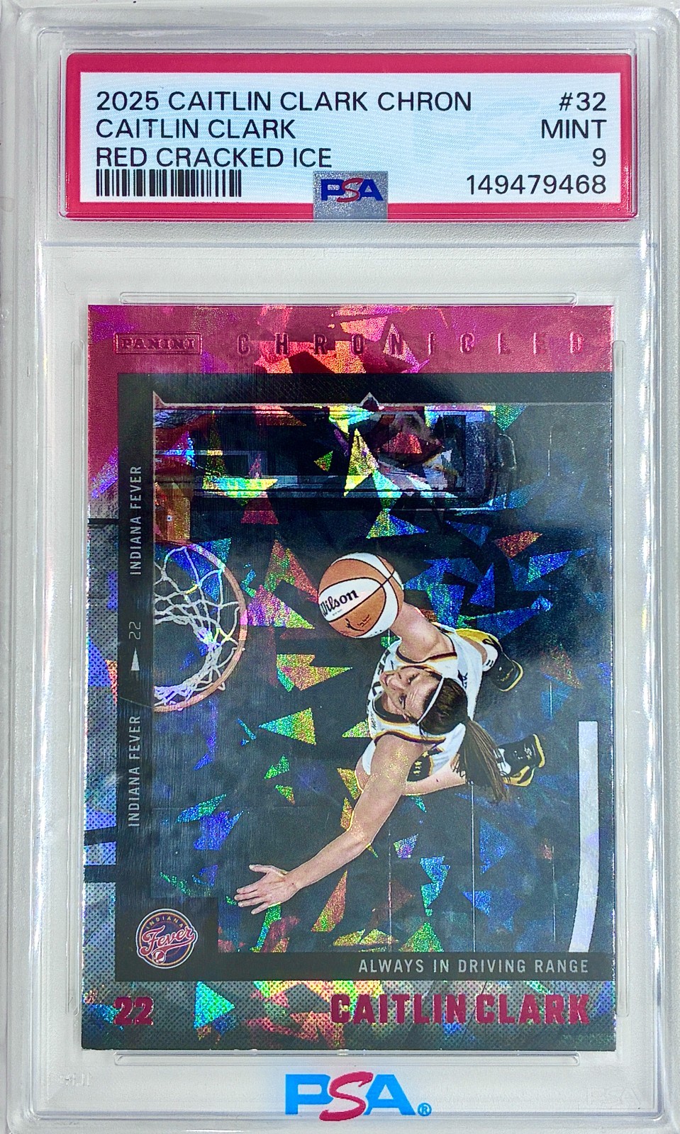 2025 PANINI CAITLIN CLARK CHRONICLED RED CRACKED ICE #32 CAITLIN CLARK PSA 9 MT