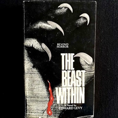 Edward Levy - The Beast Within - Berkley Books - 1981 Vintage Horror Paperbacks