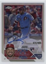 2023 Topps Chrome Rookie Auto Refractor 414/499 Darick Hall #RA-DHA Auto 1bg9