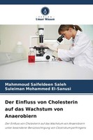 Der Einfluss Von Cholesterin Auf Das Wachstum Von Anaerobiern Mahmmoud Saifeldee