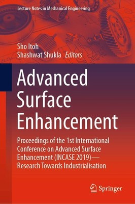 Advanced Surface Enhancement: Proceedings of the 1st Internation