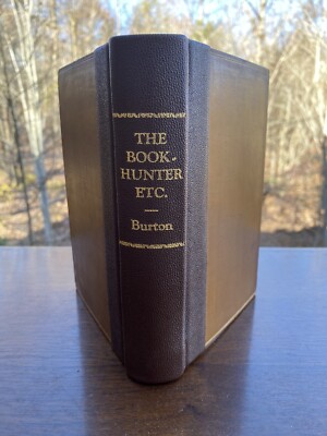 The Book Hunter, Etc. First Edition 1862 John Hill Burton Classic
