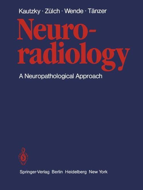 Thumbnail - Rudolf Kautzky (u. A.) | Neuroradiology | Taschenbuch | Englisch