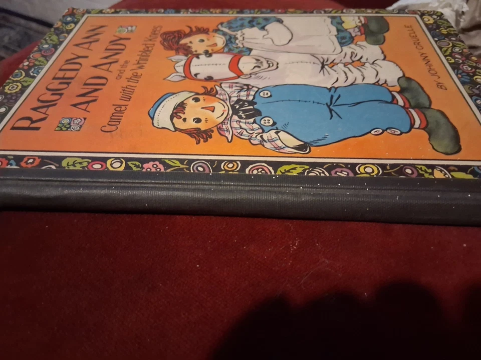 Raggedy Ann and Andy and the Camel with Wrinkled Knees Book FIRST EDITION  +MINT - Image 3 of 4