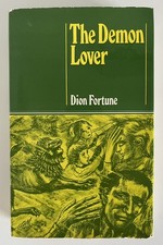The Demon Lover - Dion Fortune - 1972 - Occult