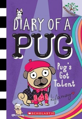 Pug's Got Talent: A Branches Book (Diary of a Pug #4),  - Paperback / softback N