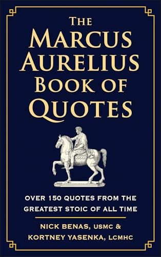 The Marcus Aurelius Book Of Quotes : Over 150 Quotes From The Greatest Stoic Of All Time Nick Benas - Image 4