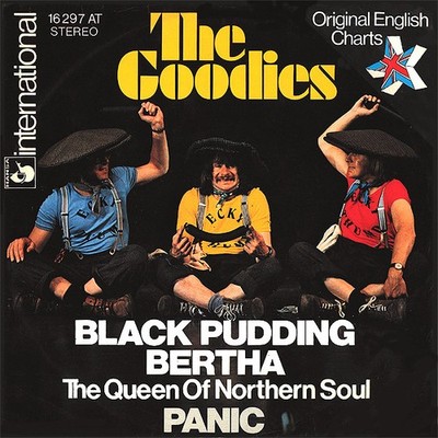 The Goodies - Black Pudding Bertha (The Queen Of Northern 7'' Schallplatte 48664