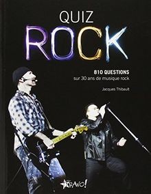 Quiz rock : 810 questions sur 30 ans de musique rock von... | Buch | Zustand gut