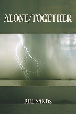 Alone/Together By Bill Sands - New Copy - 9781439214619