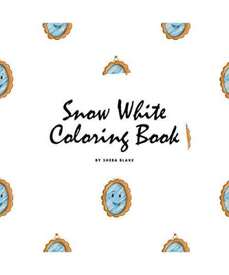 Snow White Coloring Book for Children (8.5x8.5 Coloring Book / Activity Book), S