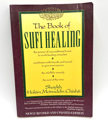 The Book of Sufi Healing by Shaykh Hakim Moinuddin Chishti PB 1st Ed 1991