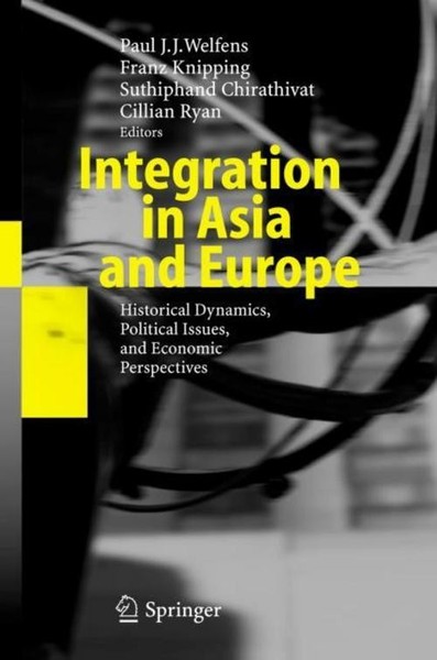 Integration In Asia And Europe Paul J. J. Welfens-image