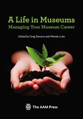 Greg Stevens A Life in Museums (Taschenbuch)