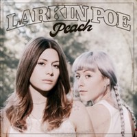 Larkin Poe - - Peach Baby Pink Vinyl 1 X 12 Vinyl Album Release Date - G3Z