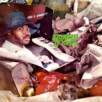 Swamp Dogg Gag A Maggot Music CDs New