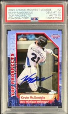 KEVIN MCGONIGLE SIGNED 2025 CHOICE MIDWEST LEAGUE #2 PSA 10 AUTO 10