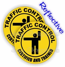 (2) REFLECTIVE Hard Hat Stickers | TRAFFIC CONTROL CERTIFIED | Road Construction