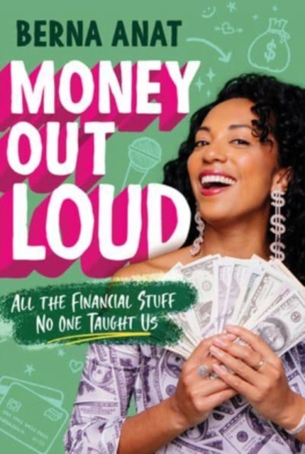 Money Out Loud by Berna Anat (Paperback Book)