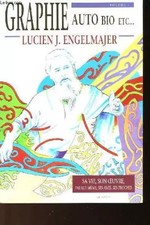 Bio Auto Grafik etc... - Band 1 - sein Leben, sein Werk, von ihm selbst, seinen Freunden,