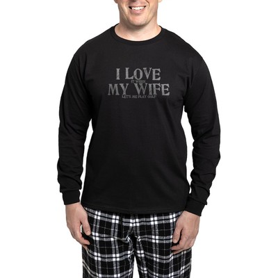 CafePress I Love It When My Wife Let's Me Play Golf Men's Dark Long (1225949205)