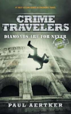 #ad Diamonds Are For Never: Crime Travelers Spy School Mystery S VERY GOOD $4.38