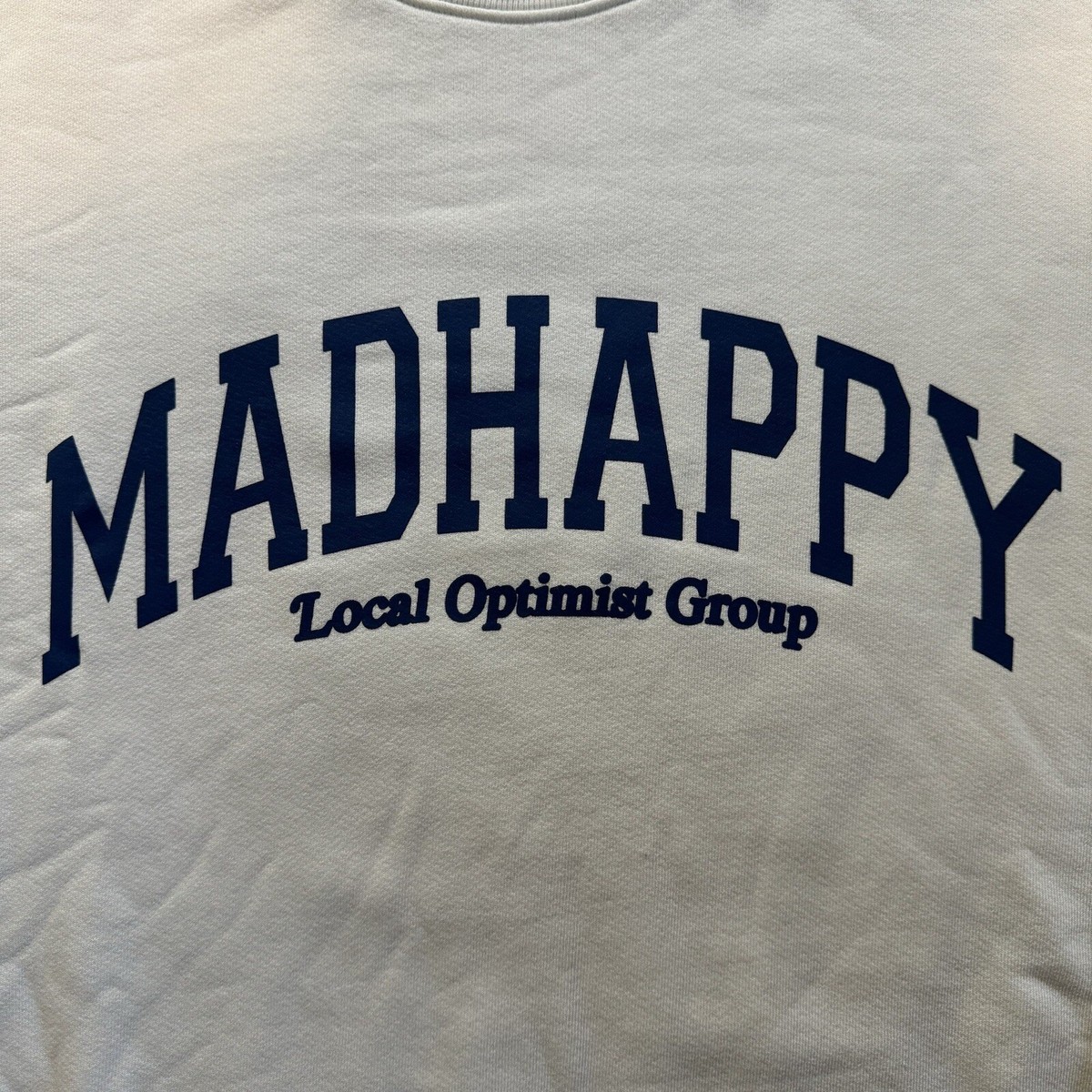 MADHAPPY Local Optimist Group Sweatshirt Size Large White Campus