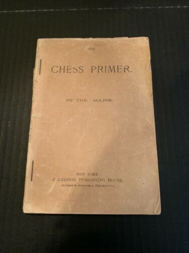 1887 The Chess Primer by The Major Book - Picture 1 of 3