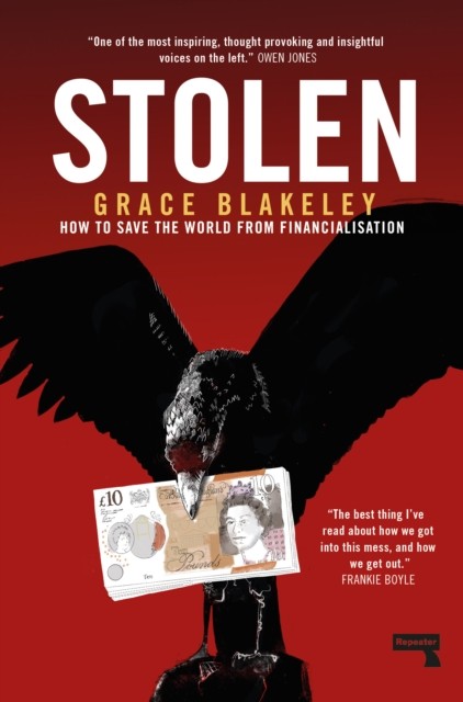 Stolen: How to Save the World from Financialisation - Image 7