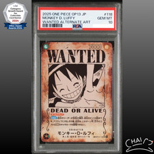 【PSA10】モンキー・D・ルフィ WANTED ALTERNATE ART 2025 One Piece Op13-carrying On His Will 118 Monkey D. Luffy