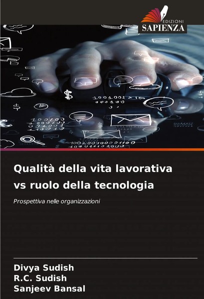 Qualità Della Vita Lavorativa Vs Ruolo Della Tecnologia Divya Sudish (U. A.)-image