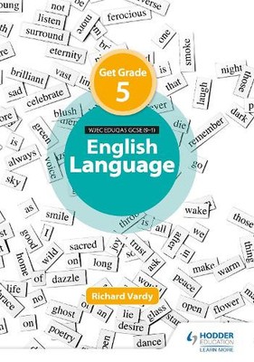 Richard Vardy Get Grade 5 in Eduqas GCSE (9-1) English Language (Paperback)