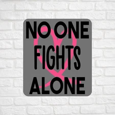 No One Fights Alone Breast Cancer Awareness Sticker Vinyl Decal Support