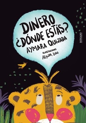 Dinero dnde ests? by Alynor D?az (Spanish) Paperback Book