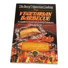 The Vegetarian Barbecue David Eno Vegetarian Grill Cookbook Outdoor Softcover