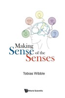 Wibble Tobias | Making Sense Of The Senses | Taschenbuch | Englisch (2024)