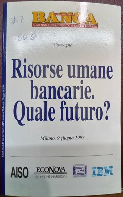 Bank Personalwesen. Welche Zukunft? - Die Bankzeitung 1997 - Beilage 