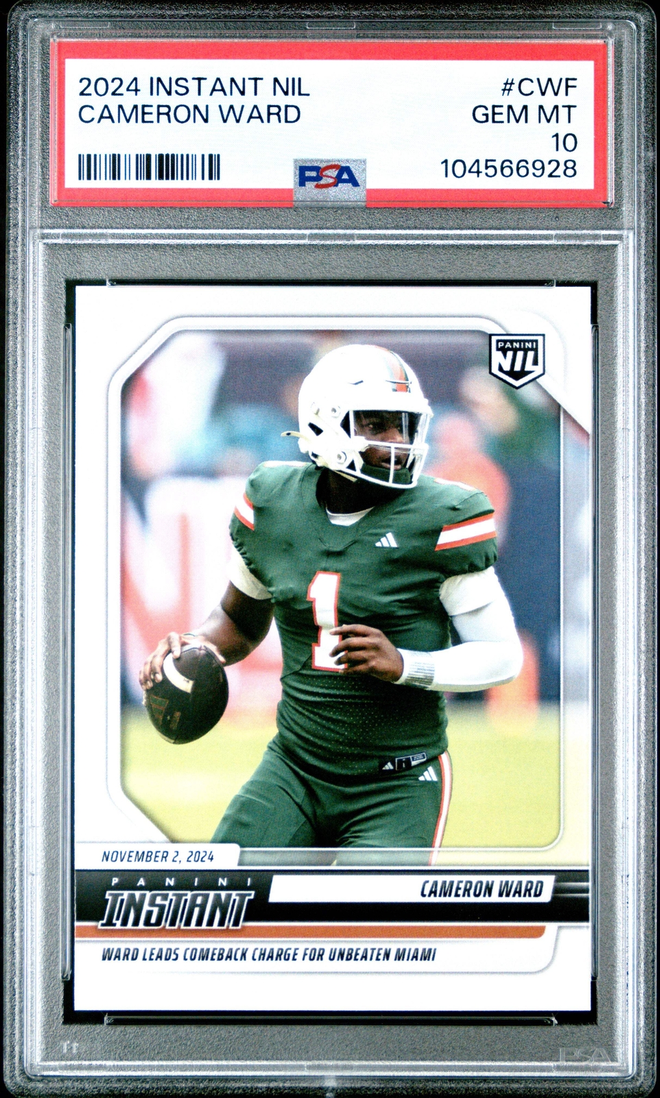 Graded 2024 Panini Instant NIL Cam Ward #CWF Rookie RC Football Card PSA 10
