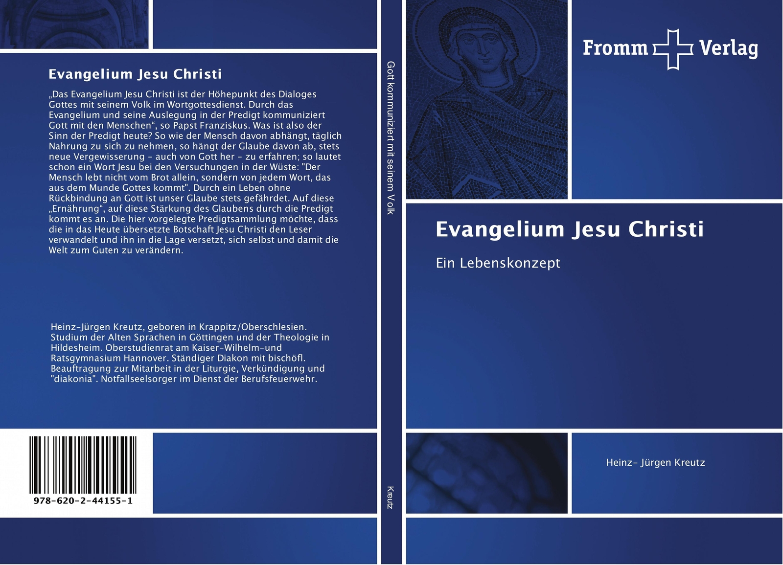 Thumbnail - Evangelium Jesu Christi | Ein Lebenskonzept | Heinz- Jürgen Kreutz |