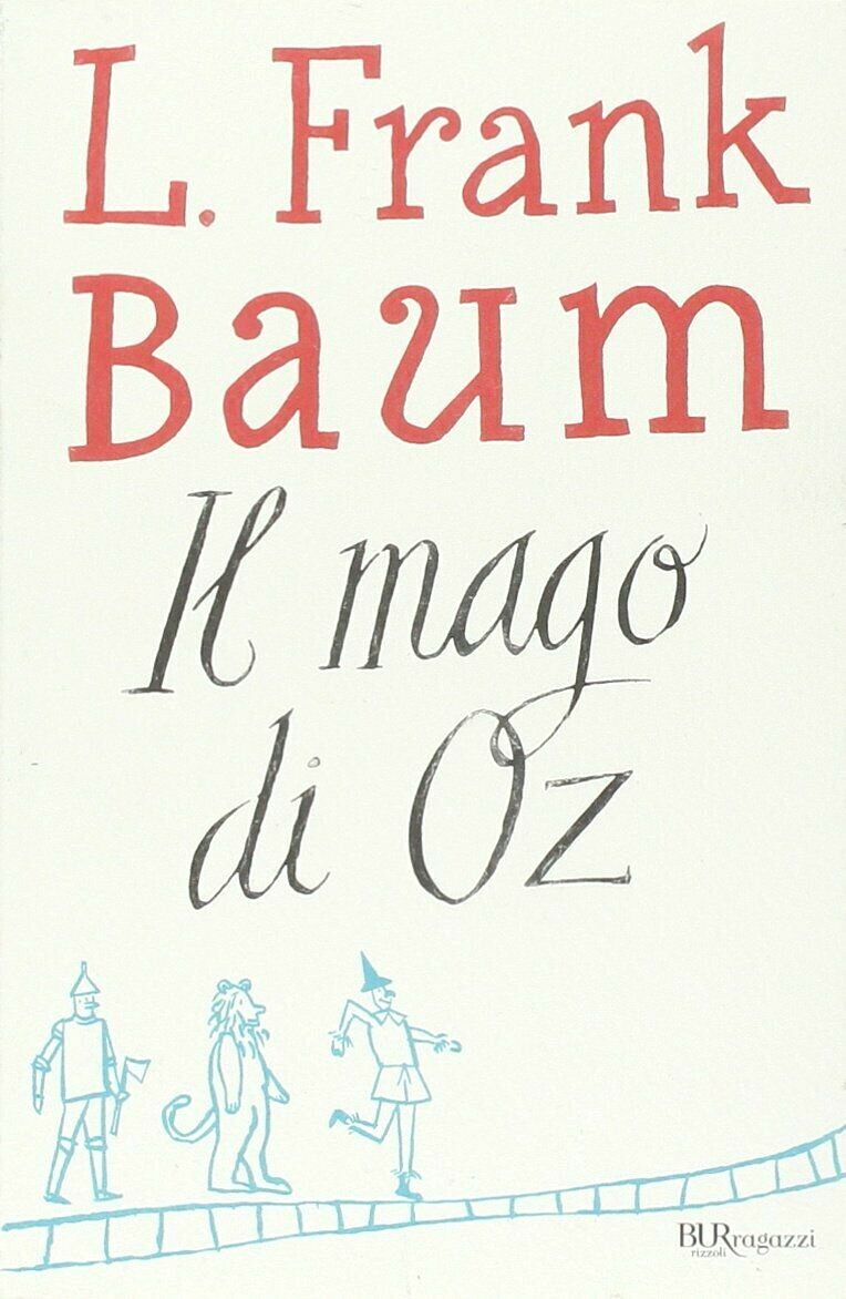 Il mago di Oz - L. Frank Baum