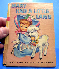 A RAND McNALLY JUNIOR ELF BOOK - MARY HAD A LITTLE LAMB  - 1955 - VERY GOOD