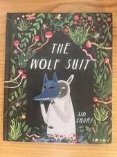 The Wolf Suit graphic novel by Sid Sharp great condition &mdash; not stock photo Nice