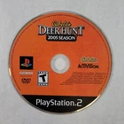 Cabela's Deer Hunt 2005 Season - Loose Sony PS2 Playstation 2 Disc