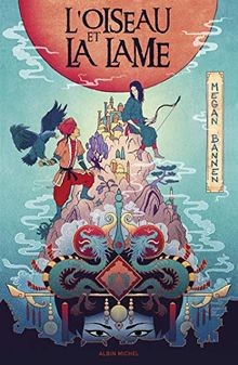 LOiseau et la lame von Bannen, Megan | Buch | Zustand gut