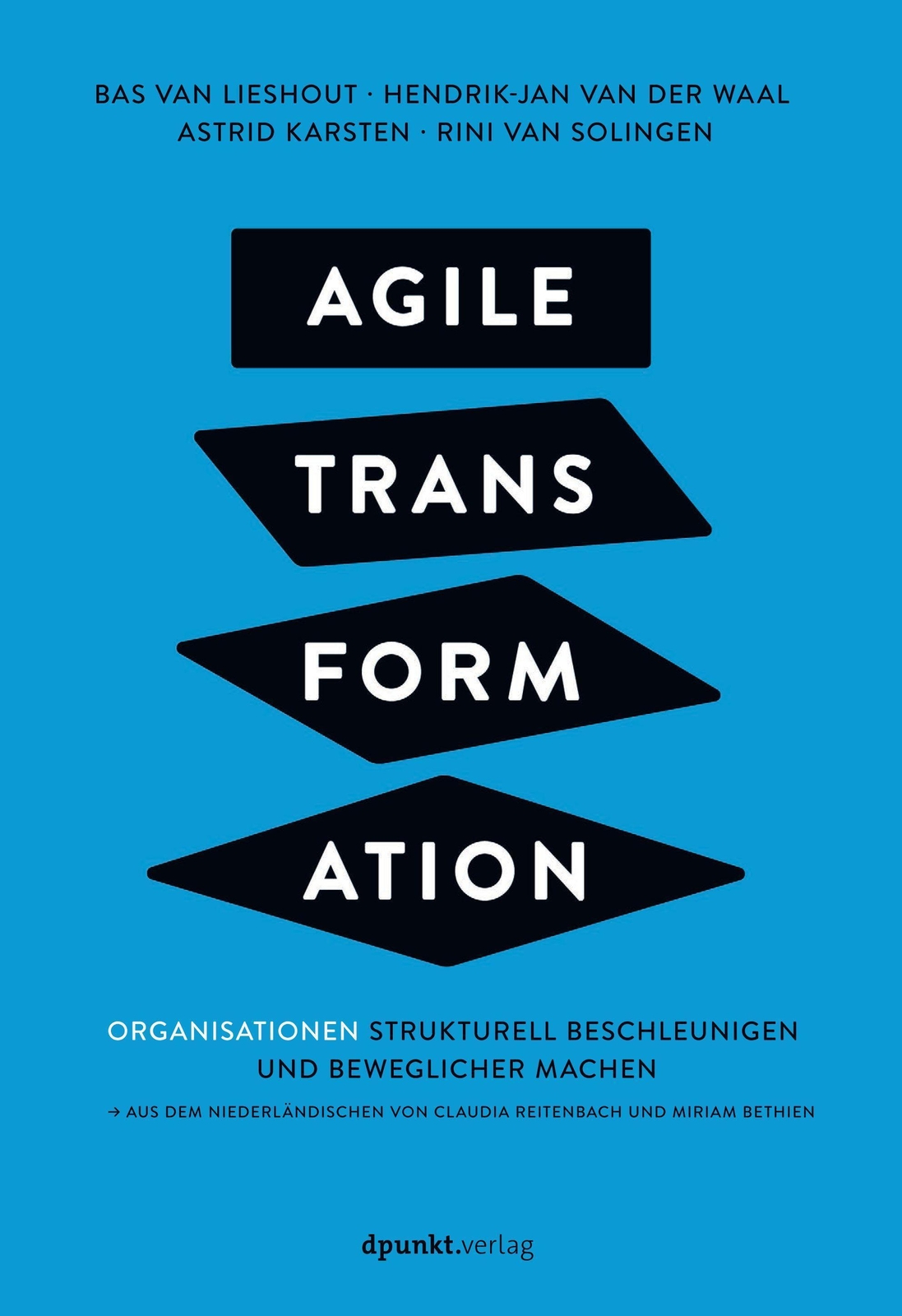 Agile Transformation, Bas Van Lieshout
