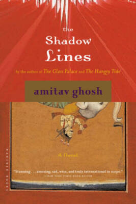 The Shadow Lines: A Novel - Paperback By Ghosh, Amitav - VERY GOOD