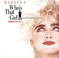 Madonna - Who's That Girl Original Motion Picture Soundtrack - Cd - G3Z