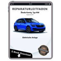 Skoda Kamiq Ab 2019 Elektrische Anlage Elektrik Systeme Reparaturleitfaden Ebook