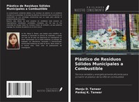 Manju D. Tanwar (U. A.) | PláStico De Residuos SóLidos Municipales A Combustible