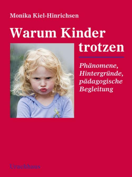 Thumbnail - Warum Kinder Trotzen Monika Kiel-hinrichsen
